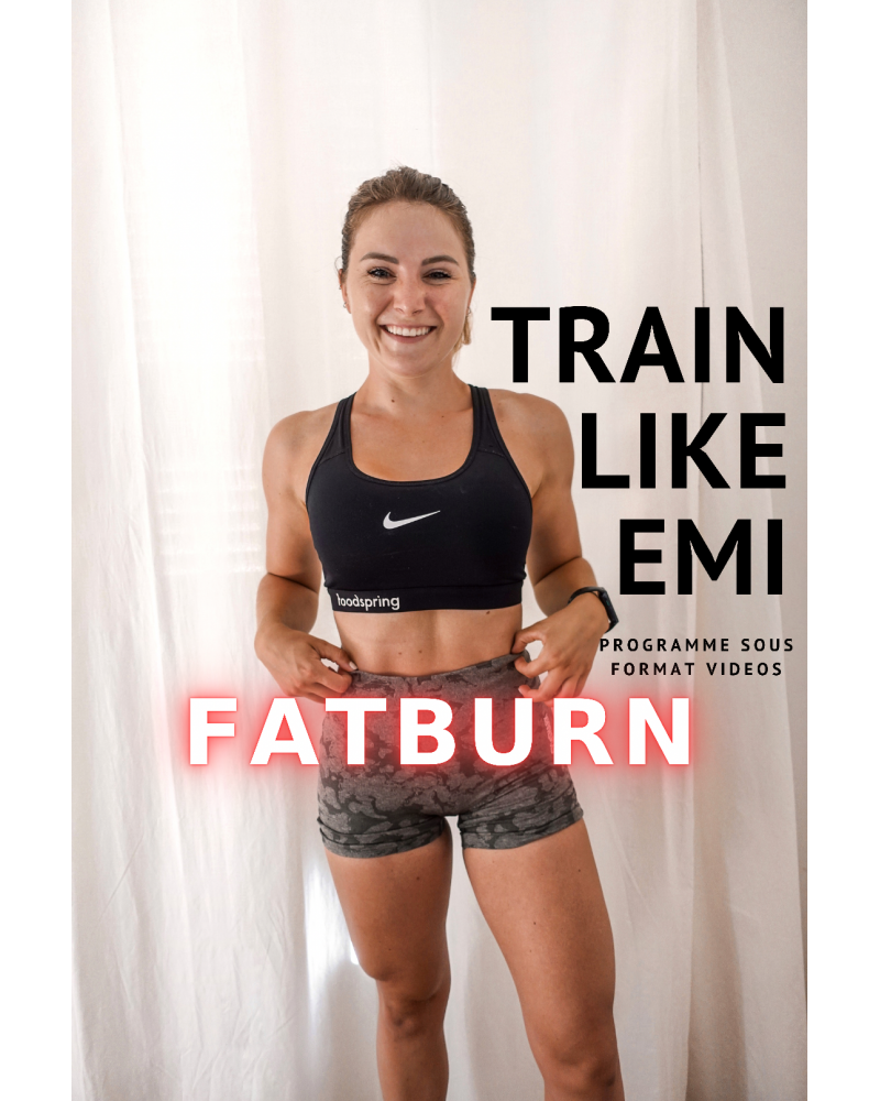 Train Like Emi (FAT BURN) - eBook + Vidéos